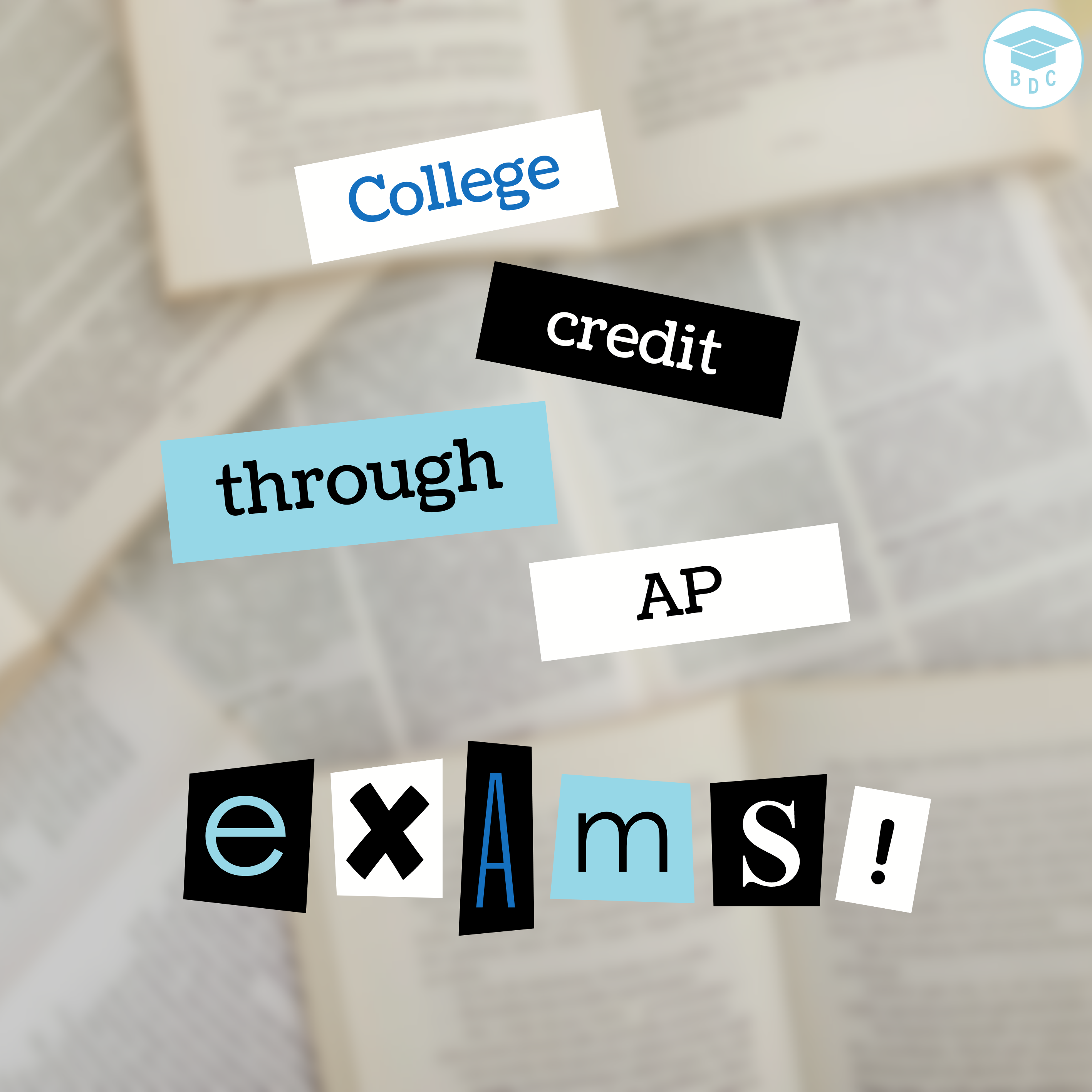 College Credit Through AP Exams