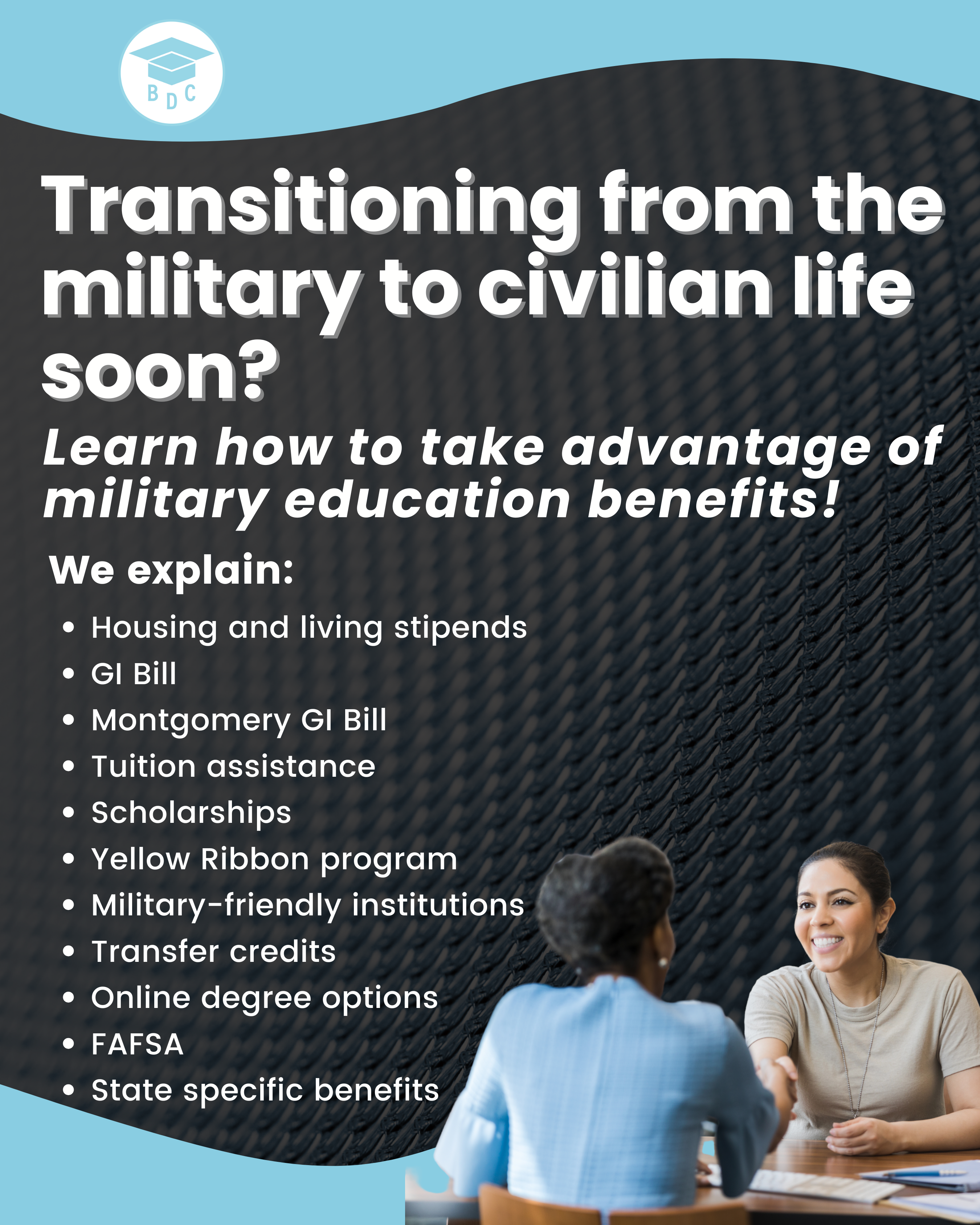 Military and Veteran Education Benefits